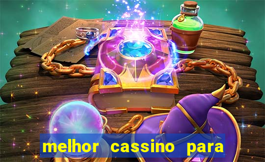 melhor cassino para jogar fortune tiger